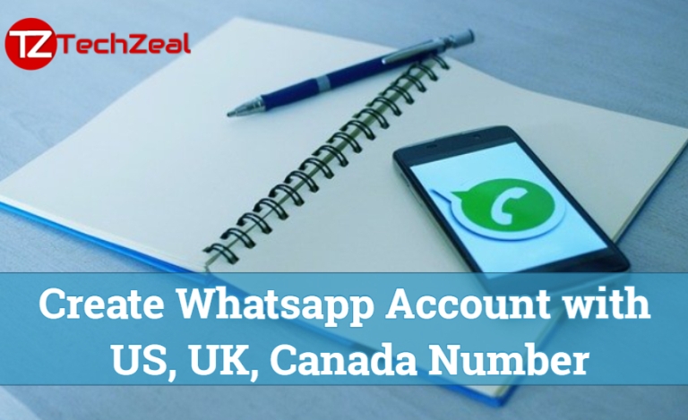Create Fake Whatsapp Account with US, UK, Canada Number