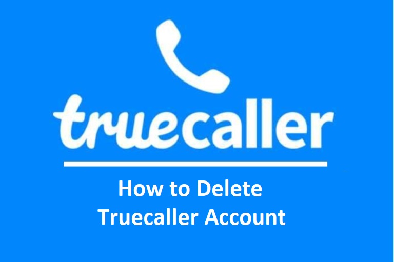 How to delete Truecaller Account