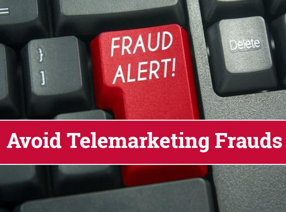 Avoid Telemarketing Frauds